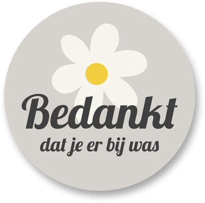 25x Sluitstickers Bedankt Dat Je Er Bij Was – Ø 4 cm – Bloemontwerp – Bedankstickers voor Bruiloft, Communie, Doop, Verjaardag of Afscheid – Pimp Studio