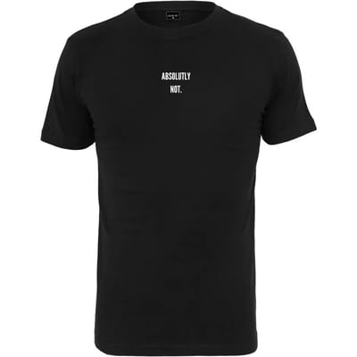 Mister Tee - Absolutely Not Heren T-shirt - S - Zwart