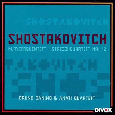 Bruno Canino & Amati Quatett - Shostakovich: Piano 4tet Op.57 & Streichquartett Nr.12 (CD)