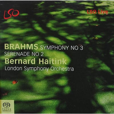 CD BRAHMS - BERNARD HAITINK, LONDON SY - Symfonie nr. 3 | Serenades nr. 2 LSO0544 LSO Live 2004 Europa Klassiek Gebruikt green