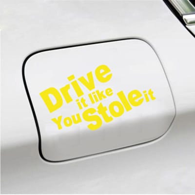 Bumpersticker - Drive It Like You Stole It - 10 X 18 - Geel