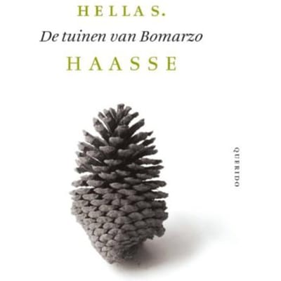 De Tuinen Van Bomarzo - Hella S. Haasse