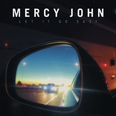 Let It Go Easy -Coloured- - Mercy John