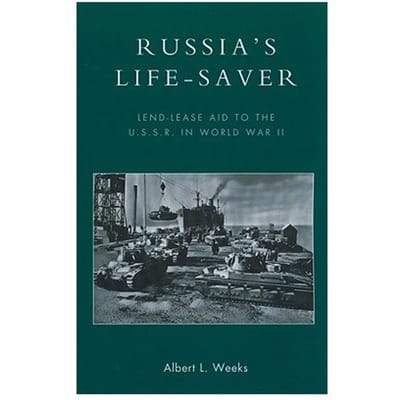 Russia's Life-Saver - Albert L. Weeks
