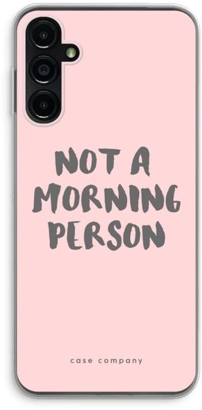 Case Company® - Hoesje geschikt voor Samsung Galaxy A14 hoesje - Morning person - Soft Cover Telefoonhoesje - Bescherming aan alle Kanten en Schermrand