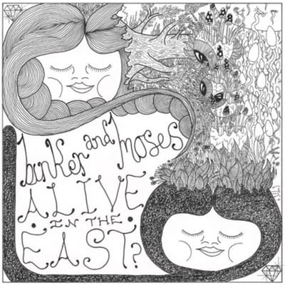 Alive In The East? - Binker & Moses