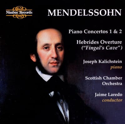 Joseph Kalichstein, Scottish Chamber Orchestra, Jaime Laredo - Mendelssohn: Piano Concertos 1 & 2, Hebrides Overture (CD)