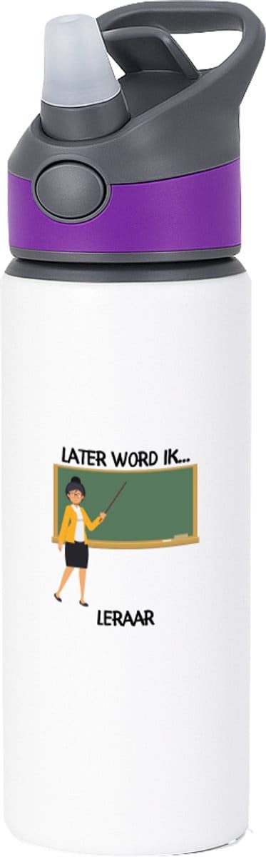 Hacebo® - Later word ik leraar waterfles met rietje paars - Leraar - Leraren - Docent - juf - meester - water fles - 650ML