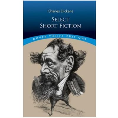 Select Short Fiction - Charles Dickens