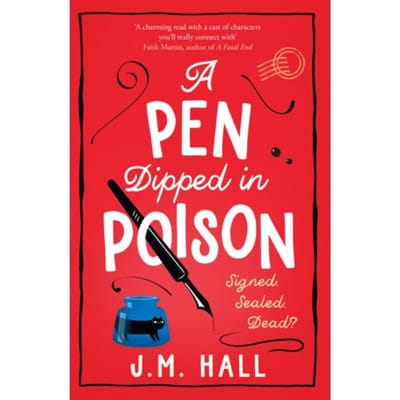 A Pen Dipped In Poison - The Retired Teacher Mysteries - J.M. Hall
