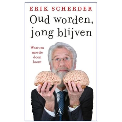 Oud Worden, Jong Blijven - Erik Scherder