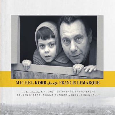 Michel Korb - Chante Francis Lemarque (CD)
