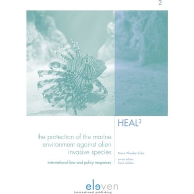 The Protection Of The Marine Environment Against Alien Invasive Species - Humanity, - Nora-Phoebe Erler