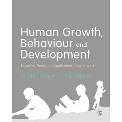 Human Growth, Behaviour And Development - Gibson, Alastair