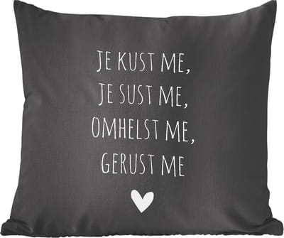 Sierkussens - Kussentjes Woonkamer - 60x60 cm - Quotes - Maaike Ouboter - Je kust me je sust me - Spreuken