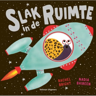 Slak In De Ruimte - Rachel Bright