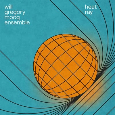 Will Gregory Moog Ensemble - Heat Ray The Archimedes Project (LP)