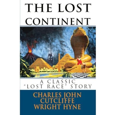 The Lost Continent - Charles John Cutcliffe Wright Hy