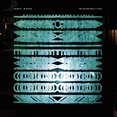 Mirrorwriting - Jamie Woon