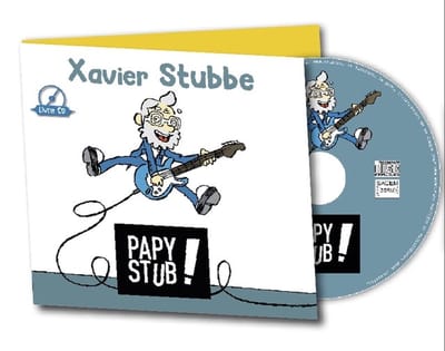 Xavier Stubbe - Papy Stub ! (CD)