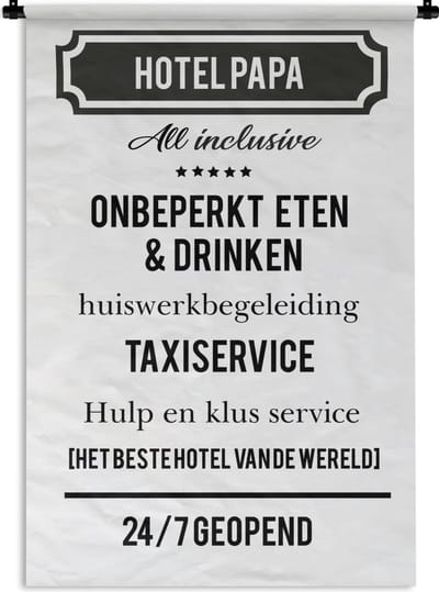 Wandkleed Vaderdag - Vaderdag cadeaus vader - Hotel Papa - cadeau papa met tekst Wandkleed katoen 120x180 cm - Wandtapijt met foto XXL / Groot formaat!