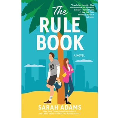 Rule Book - The Los Angeles Sharks Duology - Sarah Adams