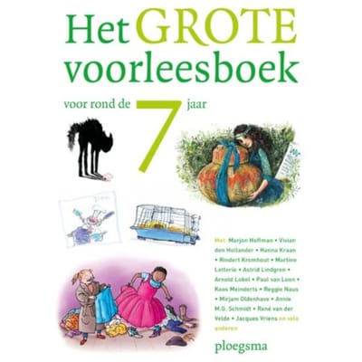 Het Grote Voorleesboek Voor Rond De 7 Jaar - Diverse auteurs