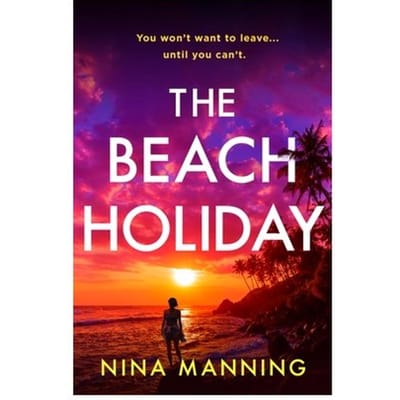 The Beach Holiday - Nina Manning