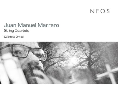 Cuarteto Ornati - Juan Manuel Marrero: String Quartets (CD)