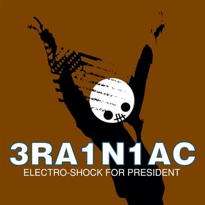 Brainiac - Electro-Shock For President (LP) ( Limited Edition)