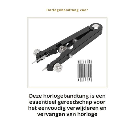 Dailygoods- Horlogebandtang Gelegeerd Staal - Horloge Reparatie - Horloge Gereedschap Set - Veerpennen Verwijderen - Lichtgewicht Ontwerp - 1x Horloge Armband Tang