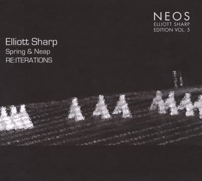 Elliott Sharp & Soldier String Quartet - Spring & Neap - Re:Iterations (CD)
