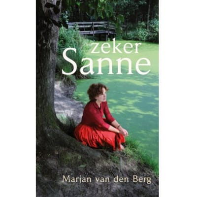 Zeker Sanne - Sanne - Marjan van den Berg