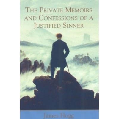 The Private Memoirs And Confessions Of A Justified Sinner - The Stirling / South Carolina Research - James Hogg