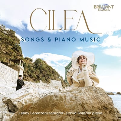 Lenny Lorenzani & David Boldrini - Cilea: Songs & Piano Music (CD)