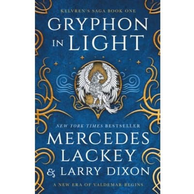 Kelvren's Saga - Gryphon In Light - Kelvren's Saga - Mercedes Lackey