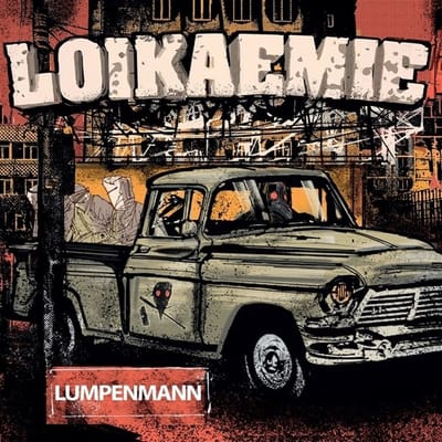 Loikaemie - Lumpenmann / Tief Im Herzen (7" Single)