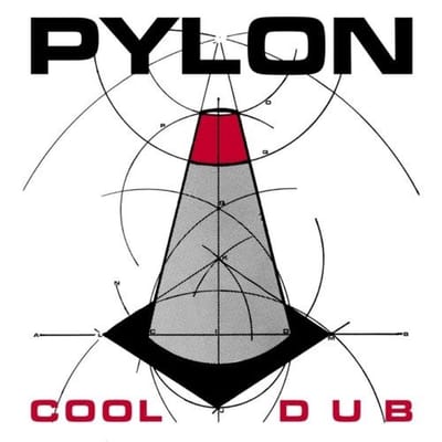 Cool / Dub - Pylon