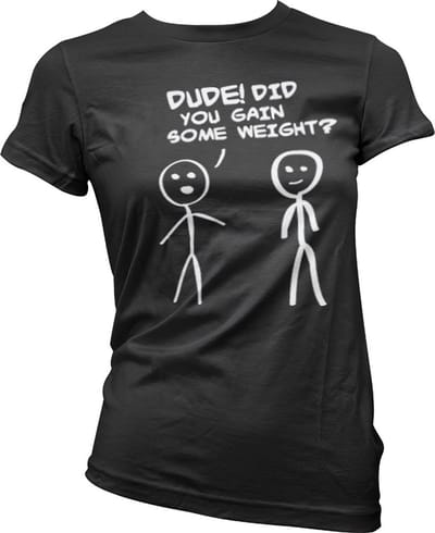 Hybris Hé! Ben je wat aangekomen? Girly T-shirt voor dames, zwart