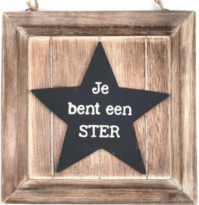Tekstbord - Je bent een STER - Vierkant naturel, zwart, wit - 20cm