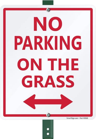 Geen parkeerplaats op het gras - 12 x 10 inch Pijlwerfbord van duurzaam Aluminium