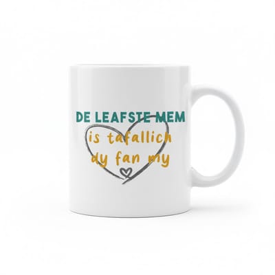 Grappige Moederdag Tekst Mok 330 ml – “De Leafste Mem is Tafallich Dy Fan My” Koffie & Thee Beker Cadeau