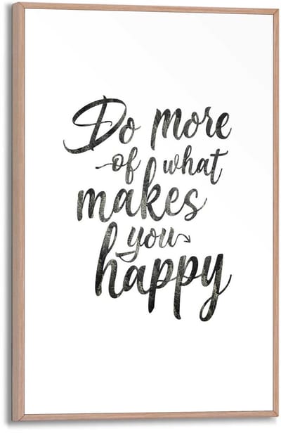 Schilderij Do more of what makes you happy - 30 x 20 - Hout - REINDERS