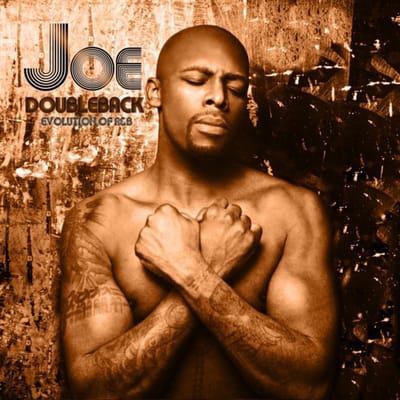 jOE - Doubleback: Evolution Of R&B