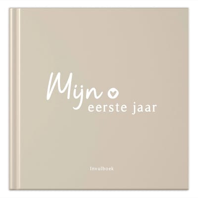 Fyllbooks - Baby Boek Mijn Eerste Jaar - Invulboek Baby - Beige - Geschikt voor alle Gezinssamenstellingen