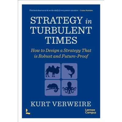 Strategy In Turbulent Times - Kurt Verweire