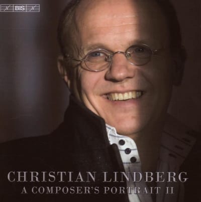 Christian Lindberg, Richard Tognetti, Australian Chamber Orchestra - Lindberg: A Composer's Portrait II (CD)