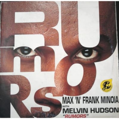 12 inch Plaat MAX 'N' FRANK MINOIA, MELVIN HUDSON - Rumors FLY152 Flying Records 1993 Italië Dance & Electronica Gebruikt brown