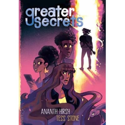 Greater Secrets - Ananth Hirsh
