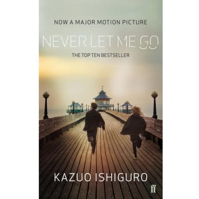 Never Let Me Go. Film Tie-In - Kazuo Ishiguro